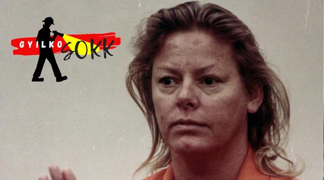 Aileen Wuornos: Az önvédelemből gyilkoló nő, aki Amerikát sokkolta