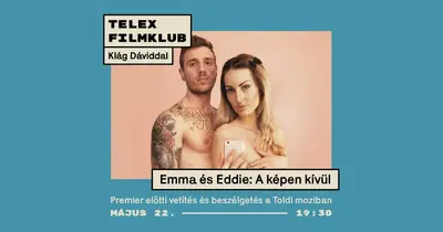 Emma és Eddie élete a kamera mögött – Telex Filmklub májusi vetítése