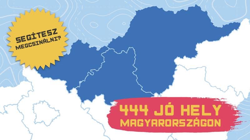 Fedezd fel Észak-Magyarország rejtett kincseit a 444 útikönyvével